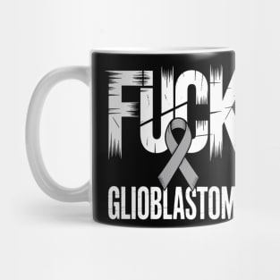 Fuck Glioblastoma Cancer Awareness Ribbon Fighting Mug